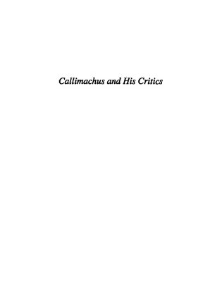 خرید و دانلود نسخه کامل کتاب Callimachus and His Critics