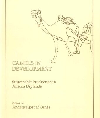 خرید و دانلود نسخه کامل کتاب Camels in Development. Sustainable Production in African Drylands
