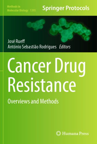 خرید و دانلود نسخه کامل کتاب Cancer Drug Resistance: Overviews and Methods_68e95ef763ca6.jpeg خرید و دانلود نسخه کامل کتاب Cancer Drug Resistance: Overviews and Methods