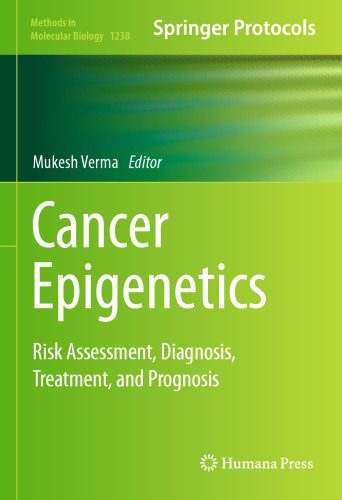 خرید و دانلود نسخه کامل کتاب Cancer Epigenetics: Risk Assessment, Diagnosis, Treatment, and Prognosis_68e71fd1ec62c.jpeg خرید و دانلود نسخه کامل کتاب Cancer Epigenetics: Risk Assessment, Diagnosis, Treatment, and Prognosis