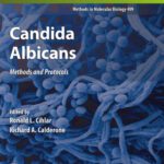 خرید و دانلود نسخه کامل کتاب Candida albicans: Methods and Protocols
