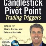 خرید و دانلود نسخه کامل کتاب Candlestick and Pivot Point Trading Triggers