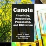 خرید و دانلود نسخه کامل کتاب Canola: Chemistry, Production, Processing and Utilization