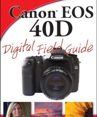 خرید و دانلود نسخه کامل کتاب Canon EOS 40D Digital Field Guide