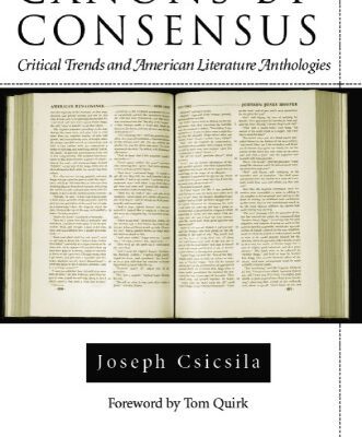 خرید و دانلود نسخه کامل کتاب Canons by Consensus: Critical Trends and American Literature Anthologies (Amer Lit Realism & Naturalism)