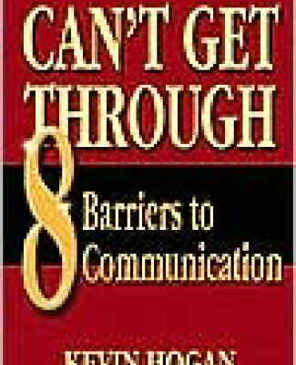 خرید و دانلود نسخه کامل کتاب Can’t Get Through: Eight Barriers to Communication
