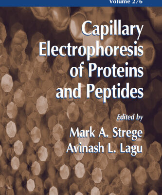 خرید و دانلود نسخه کامل کتاب Capillary Electrophoresis of Proteins and Peptides