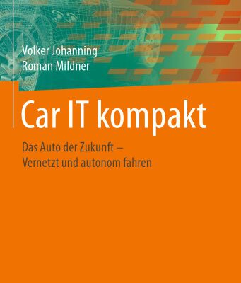 خرید و دانلود نسخه کامل کتاب Car IT kompakt: Das Auto der Zukunft – Vernetzt und autonom fahren