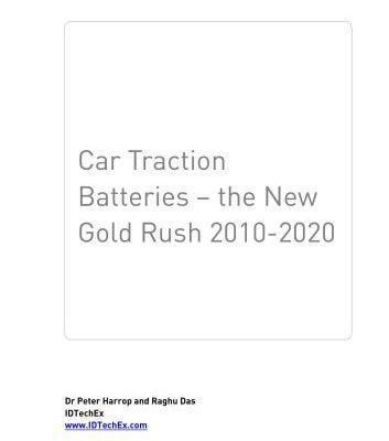 خرید و دانلود نسخه کامل کتاب Car Traction Batteries – the New Gold Rush 2010-2020