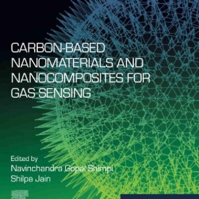 خرید و دانلود نسخه کامل کتاب Carbon-Based Nanomaterials and Nanocomposites for Gas Sensing