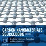 خرید و دانلود نسخه کامل کتاب Carbon nanomaterials sourcebook. Volume 1, Graphene, fullerenes, nanotubes, and nanodiamonds