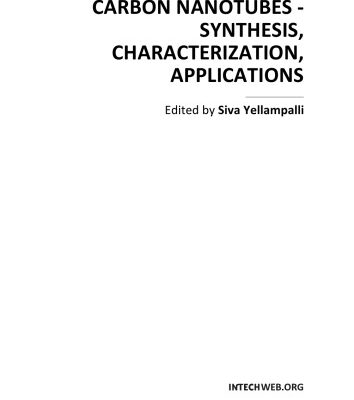 خرید و دانلود نسخه کامل کتاب Carbon Nanotubes – Synthesis, Characterizatiion, Applications