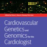 خرید و دانلود نسخه کامل کتاب Cardiovascular Genetics and Genomics for the Cardiologist
