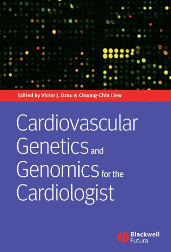 خرید و دانلود نسخه کامل کتاب Cardiovascular Genetics and Genomics for the Cardiologist_68e6e63c7aa2d.jpeg خرید و دانلود نسخه کامل کتاب Cardiovascular Genetics and Genomics for the Cardiologist