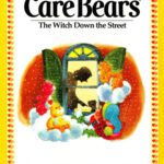 خرید و دانلود نسخه کامل کتاب Care Bears – The Witch Down The Street
