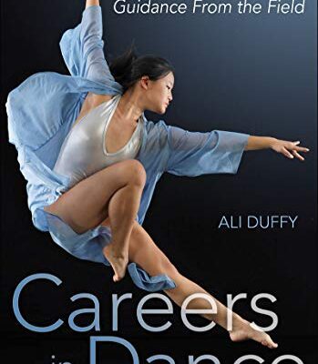 خرید و دانلود نسخه کامل کتاب Careers in Dance: Practical and Strategic Guidance From the Field –  +  Pdf