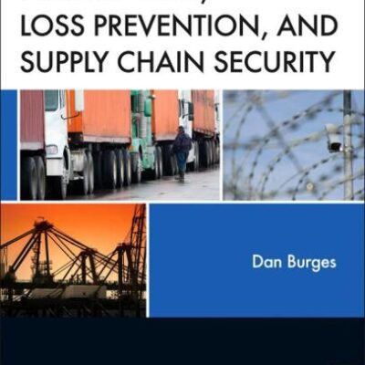 خرید و دانلود نسخه کامل کتاب Cargo Theft, Loss Prevention, and Supply Chain Security