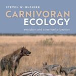خرید و دانلود نسخه کامل کتاب Carnivoran Ecology: The Evolution and Function of Communities