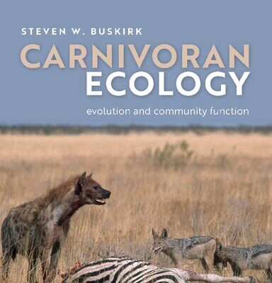 خرید و دانلود نسخه کامل کتاب Carnivoran Ecology: The Evolution and Function of Communities