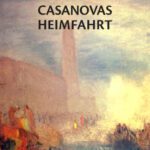 خرید و دانلود نسخه کامل کتاب Casanovas Heimfahrt