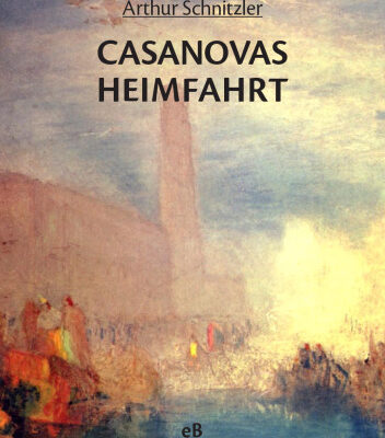 خرید و دانلود نسخه کامل کتاب Casanovas Heimfahrt