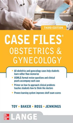 خرید و دانلود نسخه کامل کتاب Case Files Obstetrics and Gynecology, 3rd Edition (LANGE Case Files)_68ea5e343d4f0.jpeg خرید و دانلود نسخه کامل کتاب Case Files Obstetrics and Gynecology, 3rd Edition (LANGE Case Files)