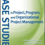 خرید و دانلود نسخه کامل کتاب Case Studies in Project, Program, and Organizational Project Management