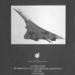 خرید و دانلود نسخه کامل کتاب Case Study by Aerospatiale and British Aerospace on the Concorde