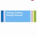 خرید و دانلود نسخه کامل کتاب Casing/Tubing design manual october 2005 Chevron