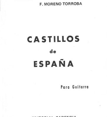 خرید و دانلود نسخه کامل کتاب Castillos de Espana (Guitar Score)