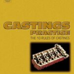 خرید و دانلود نسخه کامل کتاب Castings Practice: The Ten Rules of Castings