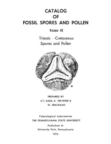 خرید و دانلود نسخه کامل کتاب Catalog of fossil spores and pollen. Volume 40. Triassic – Cretaceous Spores and Pollen_68e8af2422abe.jpeg خرید و دانلود نسخه کامل کتاب Catalog of fossil spores and pollen. Volume 40. Triassic – Cretaceous Spores and Pollen