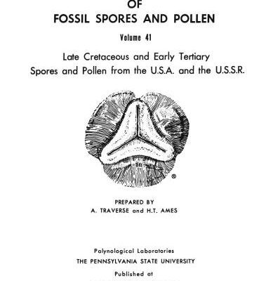 خرید و دانلود نسخه کامل کتاب Catalog of fossil spores and pollen. Volume 41. Late Cretaceous and Early Tertiary Spores and Pollen from the U.S.A. and the U.S.S.R. Published at University Park, Pennsylvania