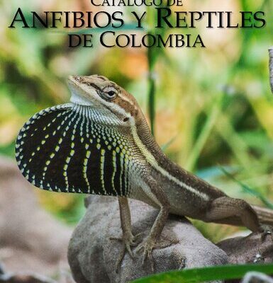 خرید و دانلود نسخه کامل کتاب Catálogo de Anfibios y Reptiles de Colombia