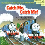 خرید و دانلود نسخه کامل کتاب Catch Me, Catch Me – A Thomas the Tank Engine Story