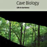خرید و دانلود نسخه کامل کتاب Cave Biology: Life in Darkness (Ecology, Biodiversity and Conservation)