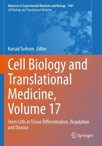 خرید و دانلود نسخه کامل کتاب Cell Biology and Translational Medicine, Volume 17: Stem Cells in Tissue Differentiation, Regulation and Disease_68e8d75ddc3a7.jpeg خرید و دانلود نسخه کامل کتاب Cell Biology and Translational Medicine, Volume 17: Stem Cells in Tissue Differentiation, Regulation and Disease
