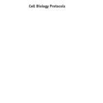 خرید و دانلود نسخه کامل کتاب Cell Biology Protocols