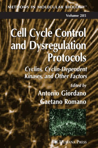 خرید و دانلود نسخه کامل کتاب Cell Cycle Control and Dysregulation Protocols: Cyclins, Cyclin-Dependent Kinases, and Other Factors_68e65bb1d52c8.jpeg خرید و دانلود نسخه کامل کتاب Cell Cycle Control and Dysregulation Protocols: Cyclins, Cyclin-Dependent Kinases, and Other Factors