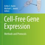 خرید و دانلود نسخه کامل کتاب Cell-Free Gene Expression: Methods and Protocols