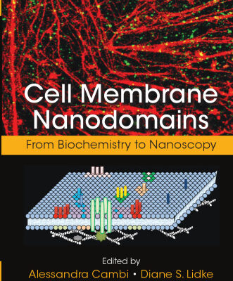 خرید و دانلود نسخه کامل کتاب Cell Membrane Nanodomains: From Biochemistry to Nanoscopy
