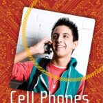 خرید و دانلود نسخه کامل کتاب Cell Phones (Technology 360)