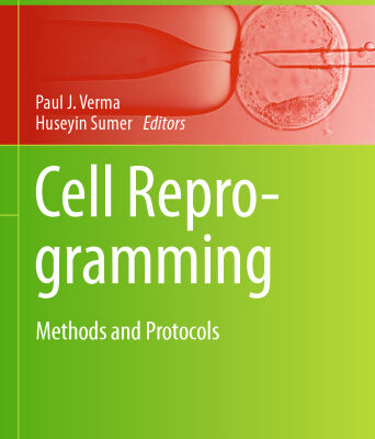 خرید و دانلود نسخه کامل کتاب Cell Reprogramming: Methods and Protocols