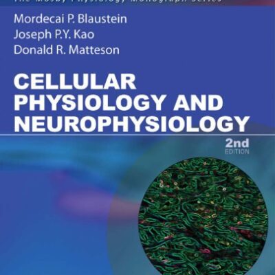 خرید و دانلود نسخه کامل کتاب Cellular Physiology and Neurophysiology