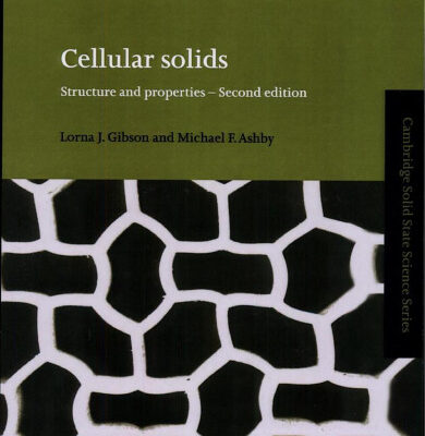 خرید و دانلود نسخه کامل کتاب Cellular Solids: Structure and Properties (Cambridge Solid State Science Series)
