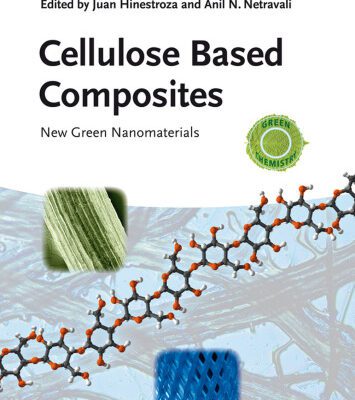 خرید و دانلود نسخه کامل کتاب Cellulose Based Composites: New Green Nanomaterials