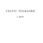 خرید و دانلود نسخه کامل کتاب Celtic folklore : Welsh and Manx