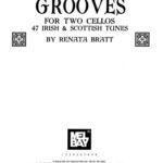 خرید و دانلود نسخه کامل کتاب Celtic Grooves for Two Cellos: 47 Irish & Scottish Tunes