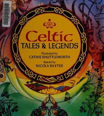 خرید و دانلود نسخه کامل کتاب Celtic Tales and Legends