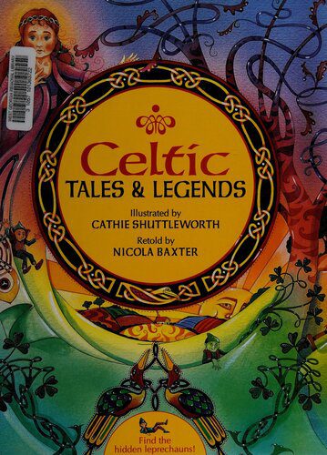 خرید و دانلود نسخه کامل کتاب Celtic Tales and Legends_68ededf6e9ec4.jpeg خرید و دانلود نسخه کامل کتاب Celtic Tales and Legends